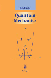 K. T. Hecht — Quantum Mechanics