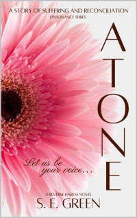 S. E. Green — ATONE: A Story of Suffering and Reconciliation