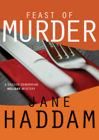 Jane Haddam — A Feast of Murder