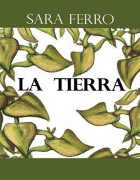 Sara Ferro [Ferro, Sara] — La tierra