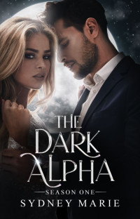 TheSydneyMarie — The Dark Alpha