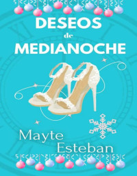 Mayte Esteban — Deseos de medianoche