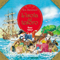 Robert Louis Stevenson — L'isola del tesoro (Primi classici per i più piccoli) (Italian Edition)