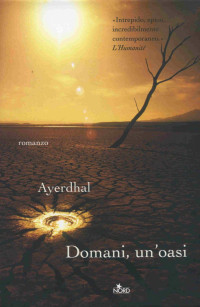 Ayerdhal — Domani, un'oasi