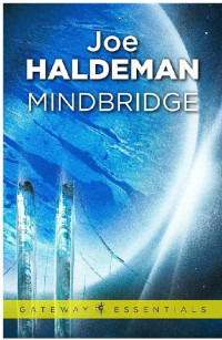 Joe Haldeman — Mindbridge