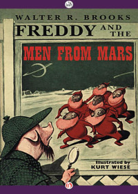 Walter R. Brooks — Freddy and the Men From Mars