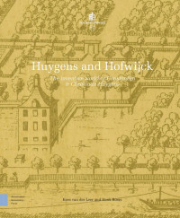 Kees van der Leer;Henk Boers; — Huygens and Hofwijck