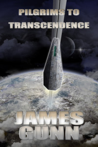 James Gunn — Pilgrims to Transcendence