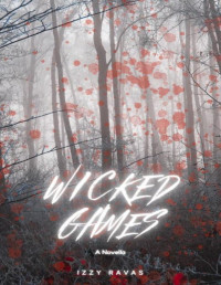 Izzy Ravas — Wicked Games