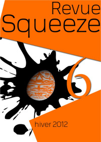 Collectif — Squeeze n°6 : Hiver 2012