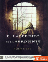 Núria Masot — El Laberinto De La Serpiente