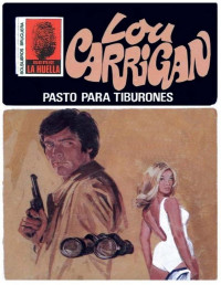 Lou Carrigan — Pasto para tiburones