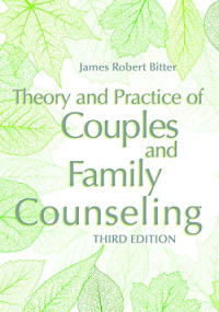 James Robert Bitter — Theory and Practice of Couples and Family Counseling