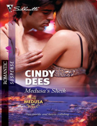 Cindy Dees — Medusa's Sheik