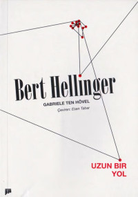 Bert Hellinger — Uzun Bir Yol