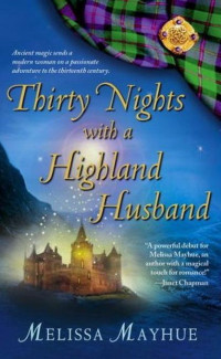 Melissa Mayhue — Thirty Nights with a Highland Husband
