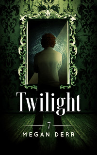 Megan Derr — Twilight (Dance with the Devil #7)