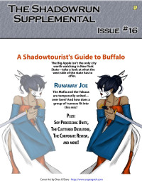 Editors: Adam Jury, Elissa Carey — The Shadowrun Supplemental #16