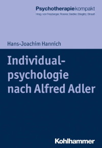 Hans-Joachim Hannich — Individualpsychologie nach Alfred Adler