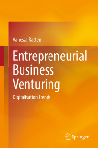 Vanessa Ratten — Entrepreneurial Business Venturing: Digitalisation Trends