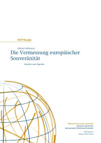 Eckhard Lübkemeier — Die Vermessung europäischer Souveränität. Analyse und Agenda