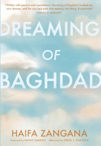 Haifa Zangana — Dreaming of Baghdad