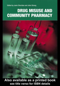 Janie Sheridan, John Strang — Drug Misuse and Community Pharmacy