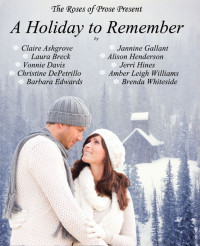 Rosesof Prose — A Holiday to Remember