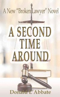 DONALD L'ABBATE — A SECOND TIME AROUND