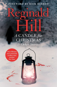 Reginald Hill — A Candle for Christmas & Other Stories