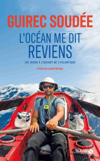 Guirec Soudée & Stéfan L’Hermitte — L’océan me dit reviens