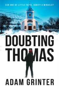 Adam Grinter — Doubting Thomas