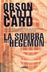 Orson Scott Card — La Sombra del Hegemón