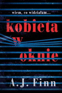 A.J. Finn — Kobieta w oknie