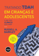 Barkley, Russell A. — Tratando TDAH em Crianças e Adolescentes