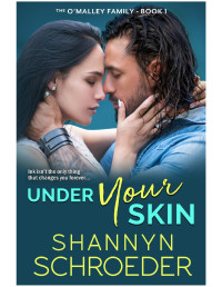 Shannyn Schroeder — Under Your Skin