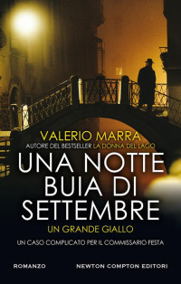 Valerio Marra — Una notte buia di settembre