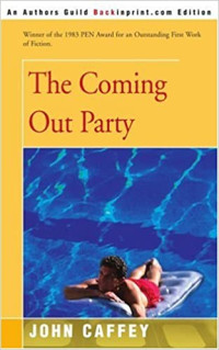 Caffey, John — The coming out party