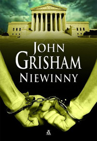 John Grisham — Niewinny