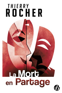 Thierry Rocher — La Mort en partage