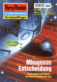 Anton, Uwe — [Perry Rhodan 1991] • Mhogenas Entscheidung