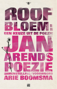 Jan Arends — Roofbloem