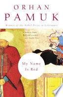 Orhan Pamuk — My Name Is Red