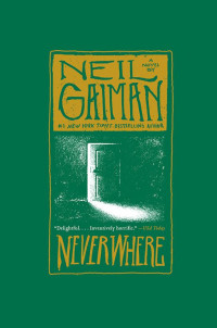 Neil Gaiman — Neverwhere