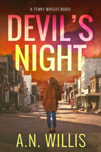 A.N. Willis — Devil's Night