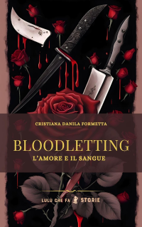 Cristiana Danila Formetta — Bloodletting