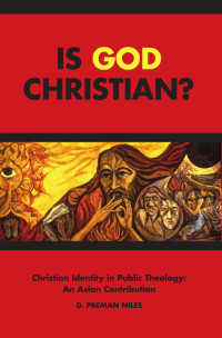 D. Perman Niles — Is God Christian?