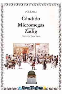 Voltaire — Cándido. Micromegas. Zadig