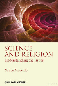 Morvillo — Science and Religion; Understanding the Issues (2010)