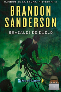 Brandon Sanderson — Brazales de duelo